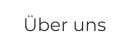 Über uns