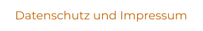 Datenschutz und Impressum